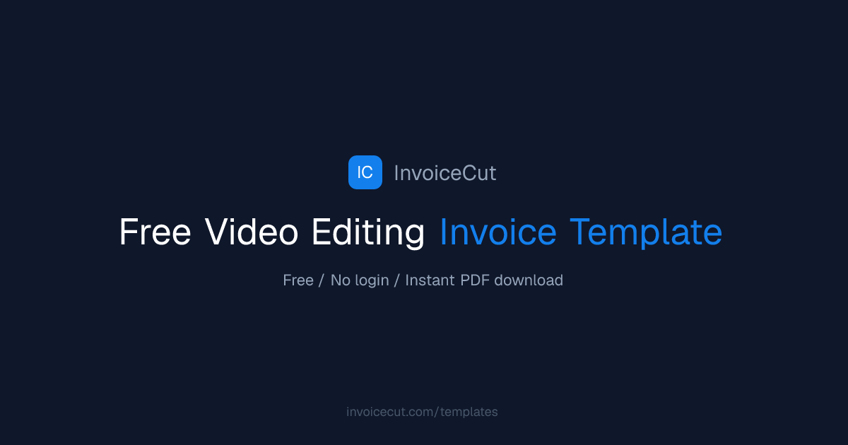 Free Video Editing Invoice Template | InvoiceCut
